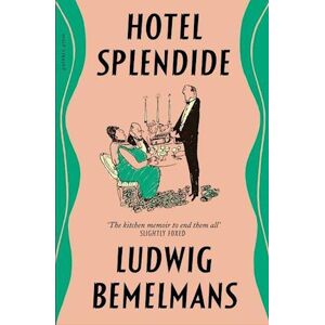 Ludwig Bemelmans Hotel Splendide