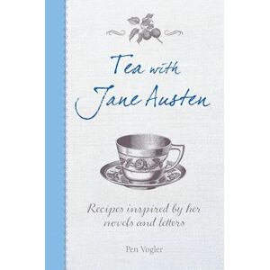 Pen Vogler Tea With Jane Austen