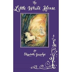 Elizabeth Goudge The Little White Horse