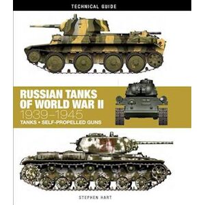 Stephen Hart Russian Tanks Of World War Ii