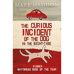Mark Haddon The Curious Incident Of The Dog In The Night-Time