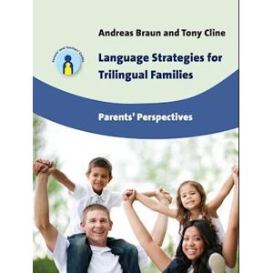 Braun Language Strategies For Trilingual Families