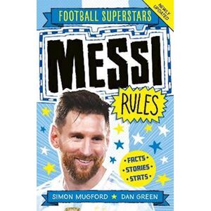 Simon Mugford Football Superstars: Messi Rules