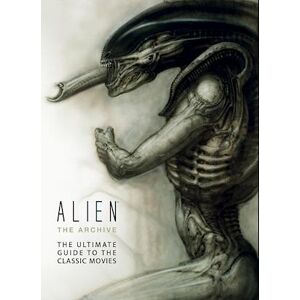 Titan Alien: The Archive-The Ultimate Guide To The Classic Movies