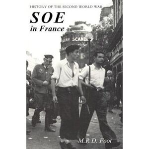 M. R. D. Foot Soe In France