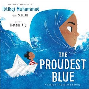 Ibtihaj Muhammad The Proudest Blue