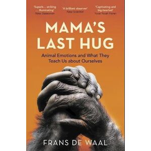 Frans de Waal Mama'S Last Hug