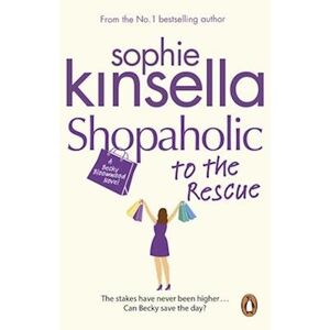 Sophie Kinsella Shopaholic To The Rescue