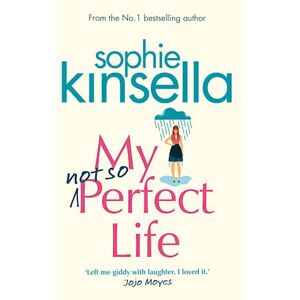 Sophie Kinsella My Not So Perfect Life