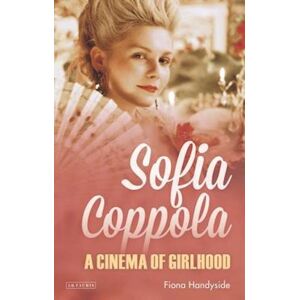 Fiona Handyside Sofia Coppola