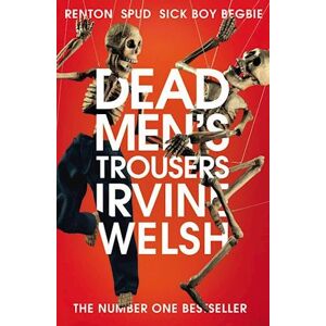 Irvine Welsh Dead Men'S Trousers