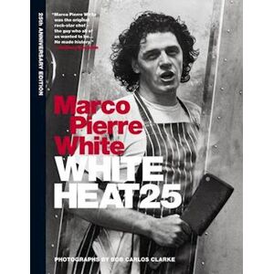 Marco Pierre White White Heat 25