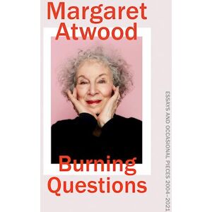 Margaret Atwood Burning Questions