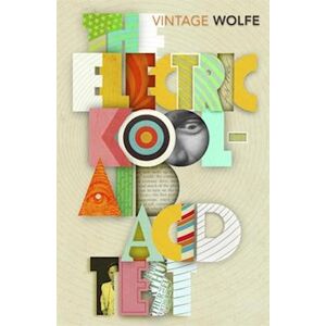 Tom Wolfe The Electric Kool-Aid Acid Test