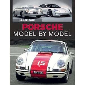 Lance Cole Porsche Model By Model