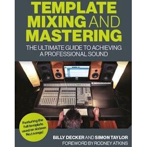 Billy Decker Template Mixing And Mastering