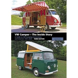 David Eccles Vw Camper - The Inside Story