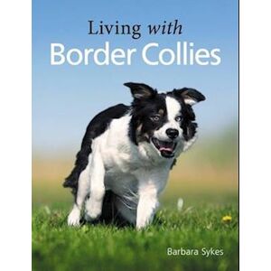 Barbara Sykes Living With Border Collies