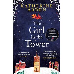 Katherine Arden The Girl In The Tower