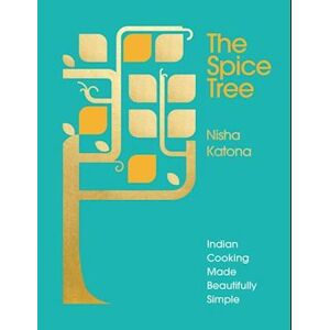 Nisha Katona The Spice Tree