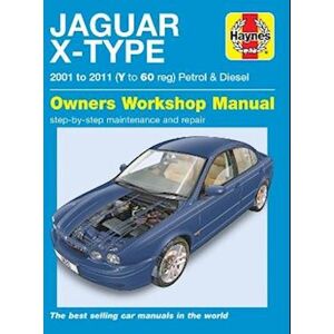 Haynes Publishing Jaguar X Type Petrol & Diesel (01 - 11) Haynes Repair Manual