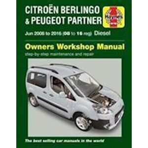 Peter Gill Citroen Berlingo & Peugeot Partner Diesel (June 08 - 16) 08 To 16 Haynes Repair Manual