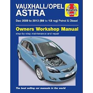 Haynes Publishing Vauxhall/opel Astra (Dec 09 - 13) 59 To 13