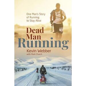 Kevin Webber Dead Man Running