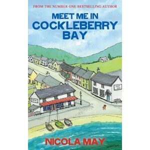 Nicola May Meet Me In Cockleberry Bay