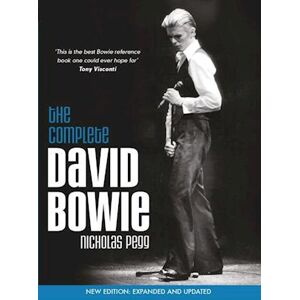 Nicholas Pegg The Complete David Bowie (Revised And Updated 2016 Edition)