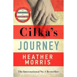 Heather Morris Cilka'S Journey