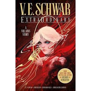 V. E. Schwab Extraordinary