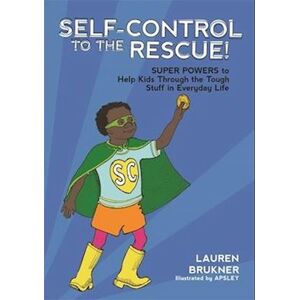 Lauren Brukner Self-Control To The Rescue!