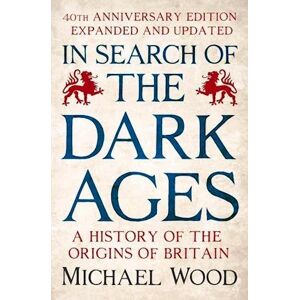 Michael Wood In Search Of The Dark Ages