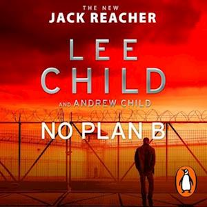 Lee Child No Plan B