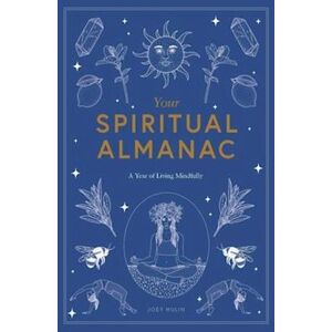 Joey Hulin Your Spiritual Almanac