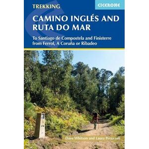 Dave Whitson The Camino Ingles And Ruta Do Mar