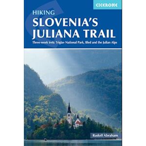 Rudolf Abraham Trekking Slovenia'S Juliana Trail