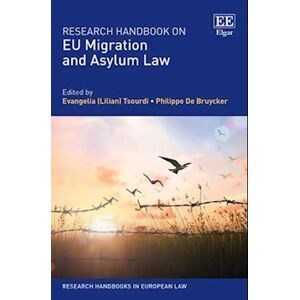 Research Handbook On Eu Migration And Asylum Law