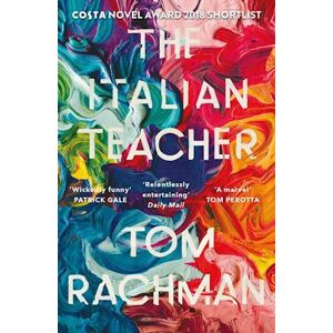 Tom Rachman The Italian Teacher