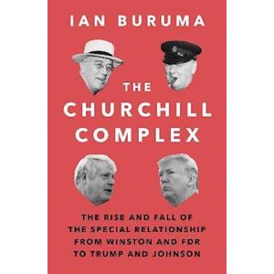 Ian Buruma The Churchill Complex