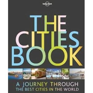 Lonely Planet The Cities Book