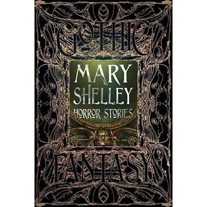 Mary Shelley Horror Stories