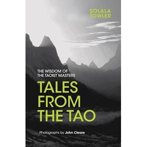 Solala Towler Tales From The Tao