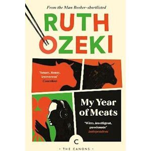 Ruth Ozeki My Year Of Meats