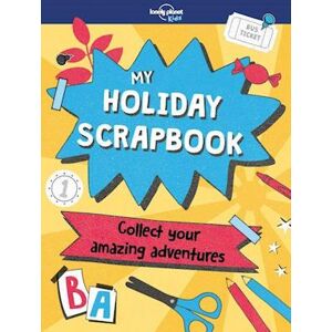 Lonely Planet Kids My Holiday Scrapbook