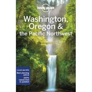 Lonely Planet Washington, Oregon & The Pacific Northwest