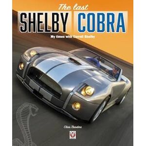Chris Theodore The Last Shelby Cobra