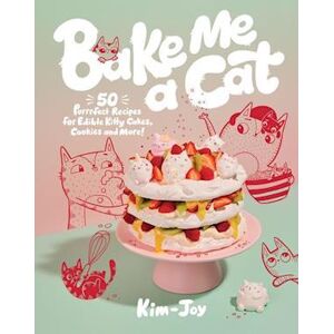 Kim-Joy Bake Me A Cat