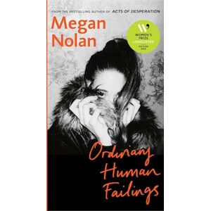 Megan Nolan Ordinary Human Failings